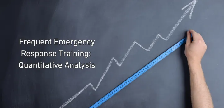 The Measurable Benefits of Frequent Emergency Training: A Quantitative Analysis